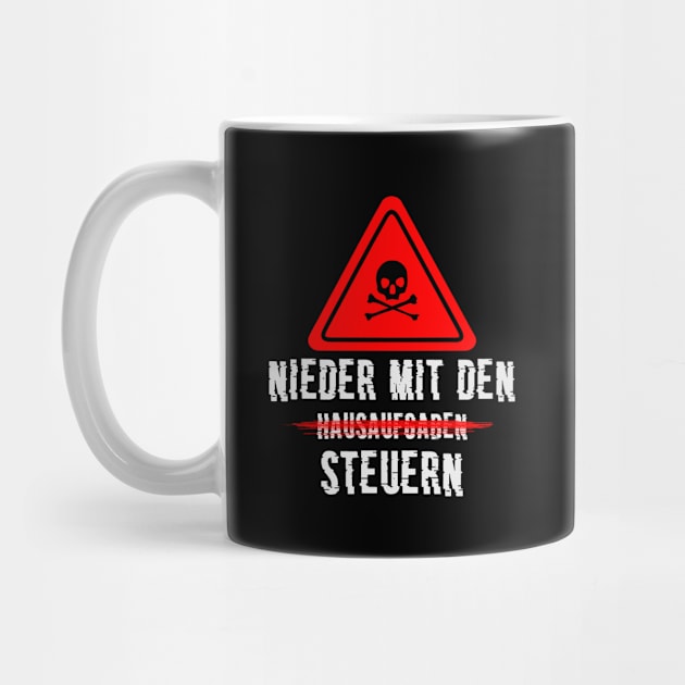 Nieder mit den Steuern by BC- One- Shop